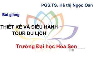 Bài giảng môn Thiết kế và Điều hànhTour Du lịch