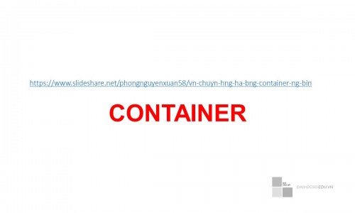 Bài giảng - CONTAINER