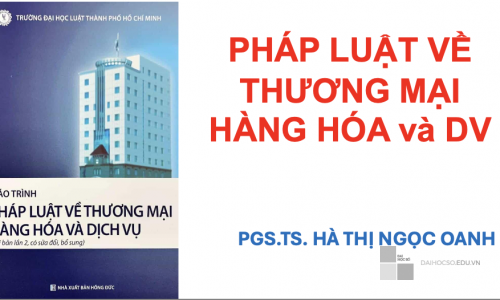 PHÁP LUẬT VỀ THƯƠNG MẠI HÀNG HÓA và DV